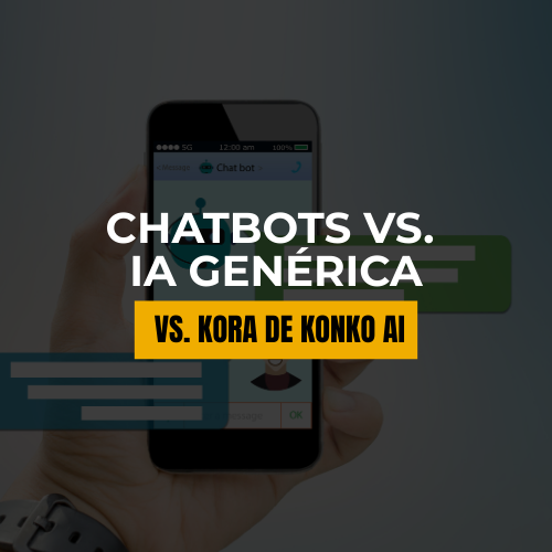 Chatbots vs. IA genérica vs. Kora de Konko AI Cuál es la mejor opción para tu clínica en LATAM